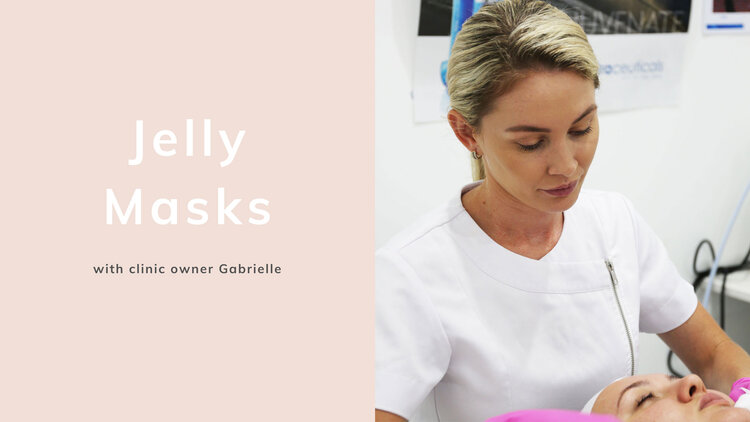 Jelly Masks - With Clinic Owner Gabrielle &bull; 14