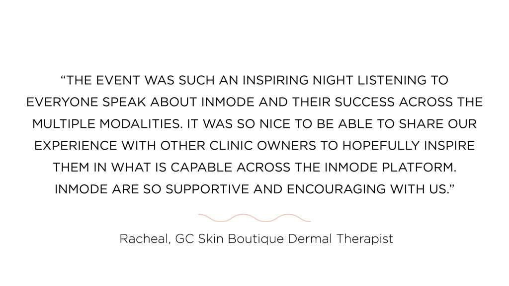 InMode Evenings At The Langham - elegant and educational 5 Racheal - Dermal Therapist at GC Skin Boutique